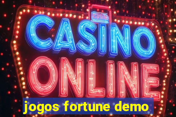 jogos fortune demo